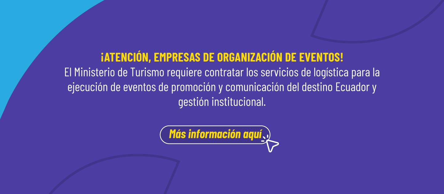 ¡Atención, empresas de organización de eventos!    El Ministerio de Turismo requiere contratar los servicios de logística para la ejecución de eventos de promoción y comunicación del destino Ecuador y gestión institucional.   Conoce más detalles aquí: